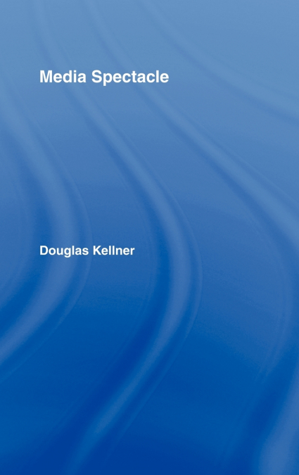 Media Spectacle