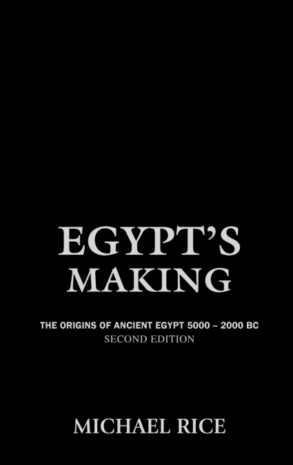 Egypt’s Making