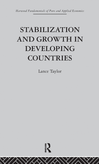 Stabilization and Growth in Developing Countries