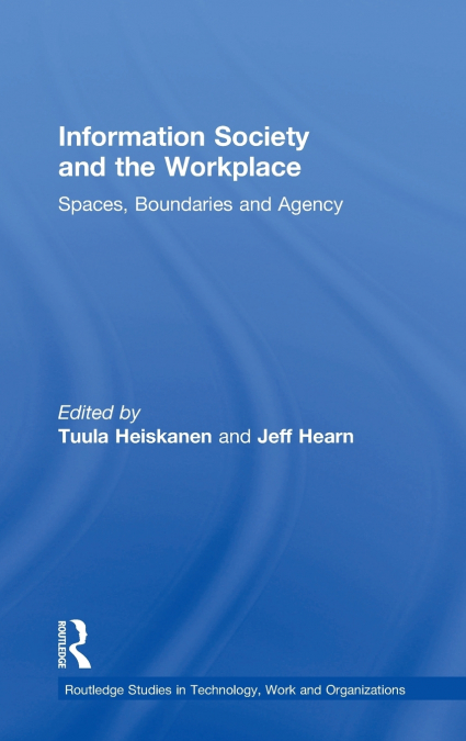 Information Society and the Workplace