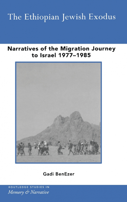 The Ethiopian Jewish Exodus