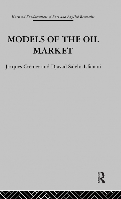Models of the Oil Market