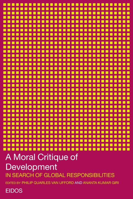 A Moral Critique of Development