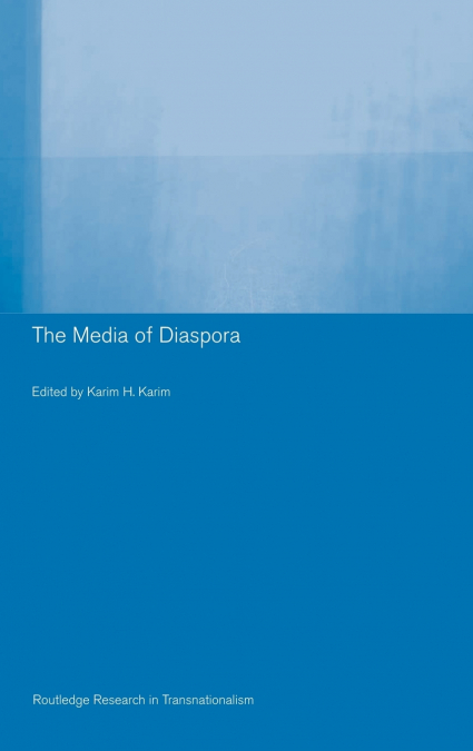The Media of Diaspora