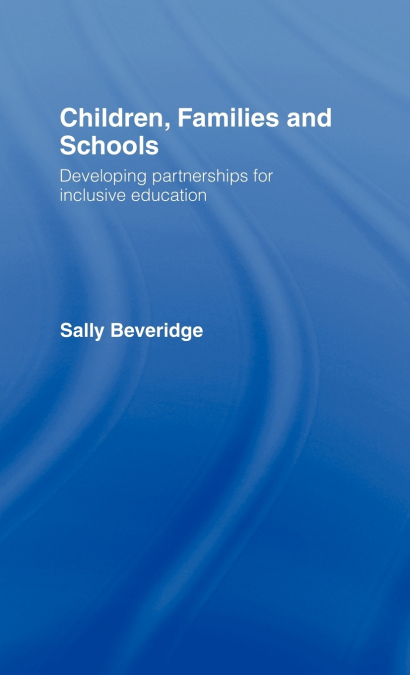 Children, Families and Schools