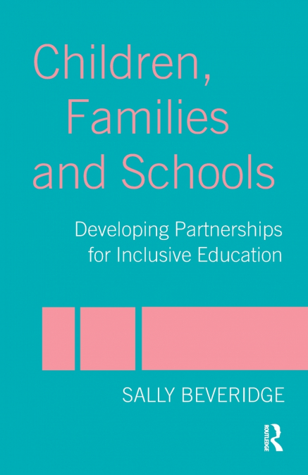 Children, Families and Schools
