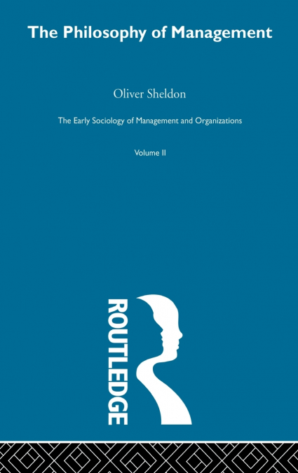 The Philosophy of Management