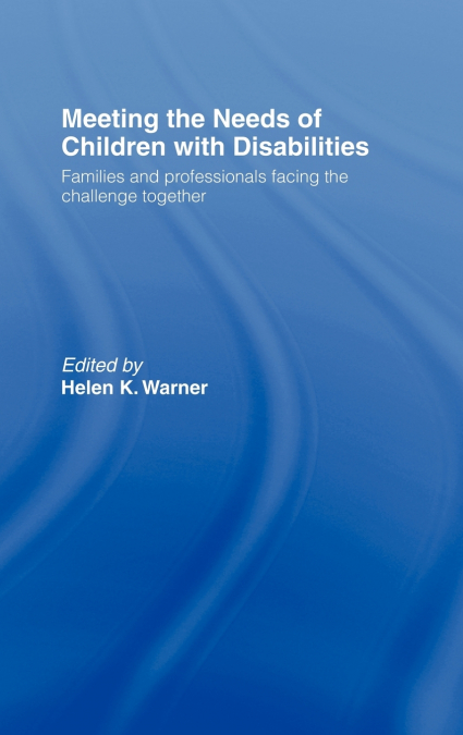 Meeting the Needs of Children with Disabilities