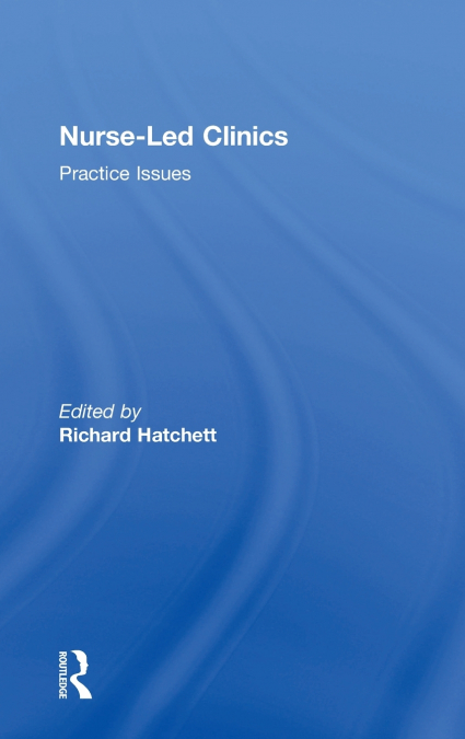 Nurse-Led Clinics