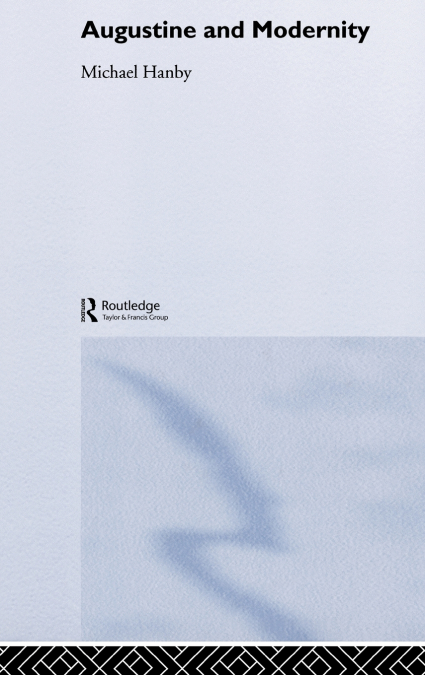 Augustine and Modernity