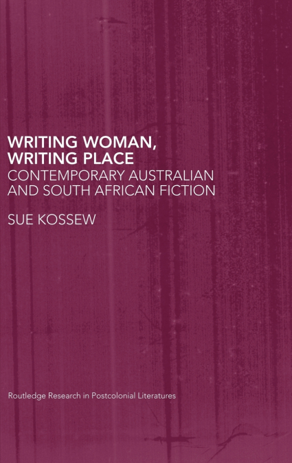 Writing Woman, Writing Place
