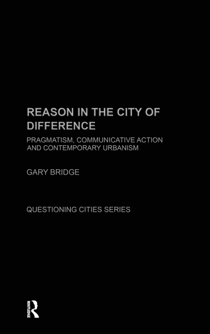 Reason in the City of Difference