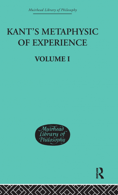 Kant’s Metaphysic of Experience