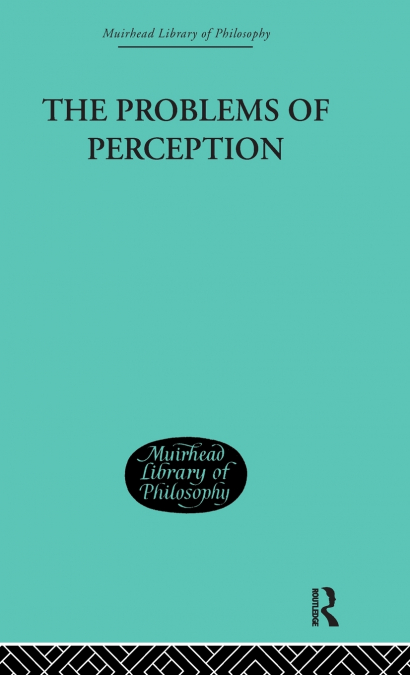 The Problems of Perception