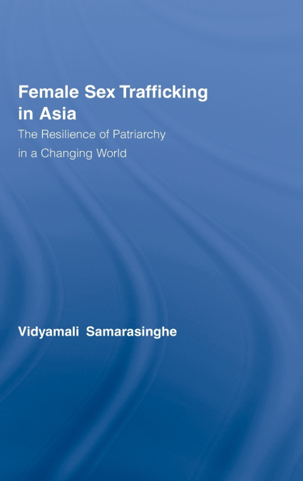 Female Sex Trafficking in Asia