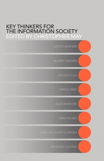 Key Thinkers for the Information Society