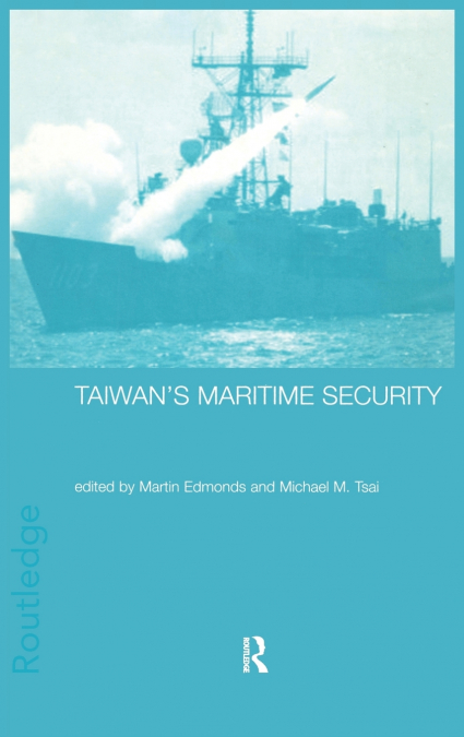 Taiwan’s Maritime Security