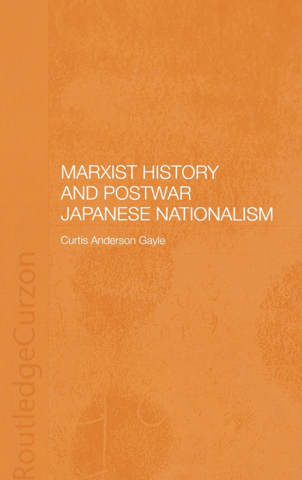 Marxist History and Postwar Japanese Nationalism