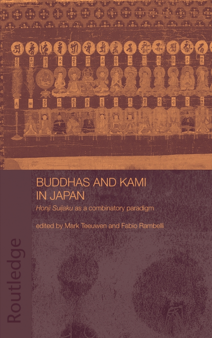Buddhas and Kami in Japan