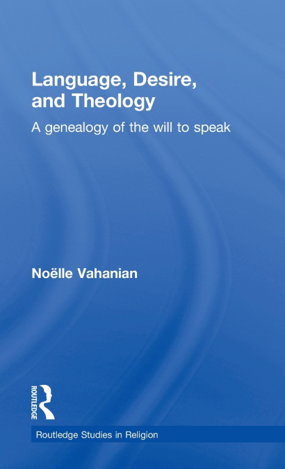 Language, Desire and Theology