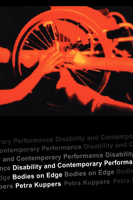 Disability and Contemporary Performance