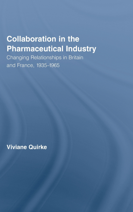 Collaboration in the Pharmaceutical Industry