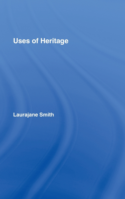Uses of Heritage