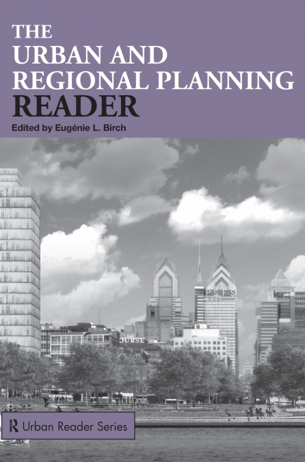 The Urban and Regional Planning Reader