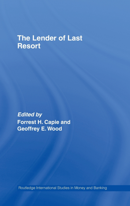 The Lender of Last Resort