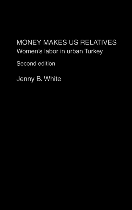 Money Makes Us Relatives