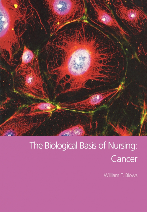 The Biological Basis of Nursing