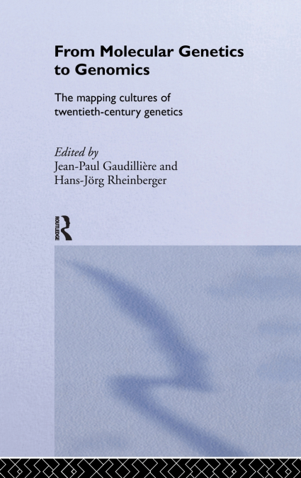 From Molecular Genetics to Genomics