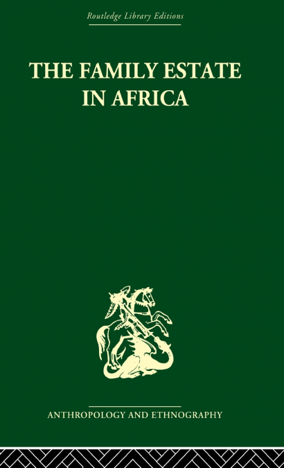 The Family Estate in Africa
