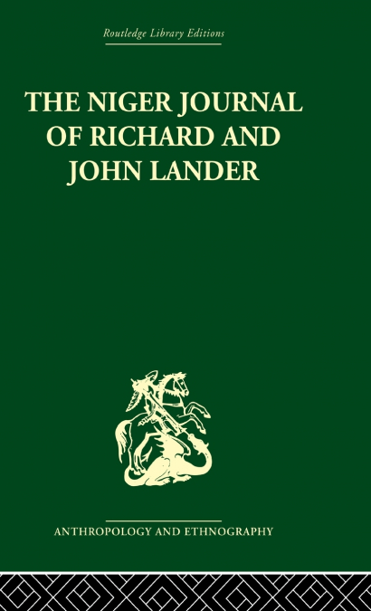 The Niger Journal of Richard and John Lander