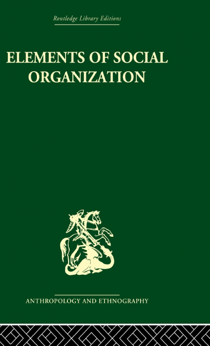 Elements of Social Organisation