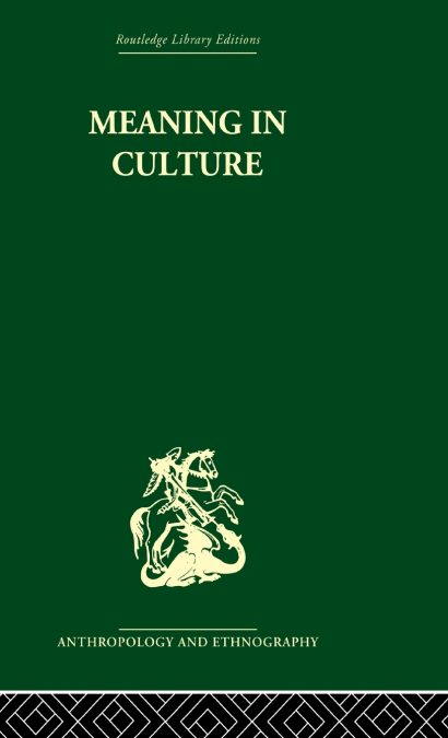 Meaning in Culture