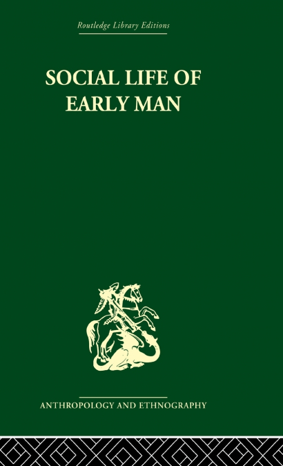 Social Life of Early Man