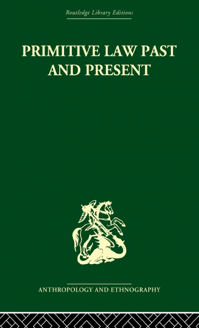 Primitive Law, Past and Present