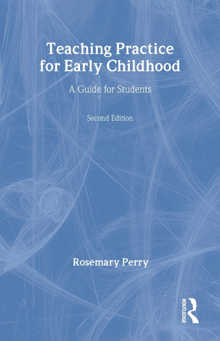 Teaching Practice for Early Childhood