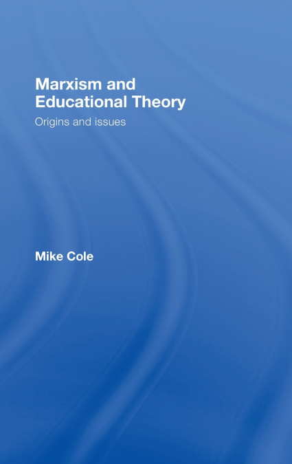 Marxism and Educational Theory