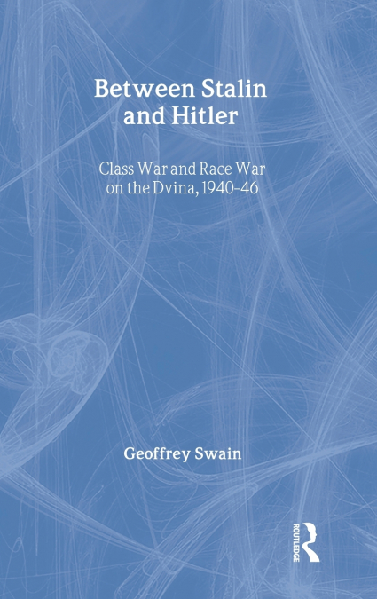 Between Stalin and Hitler