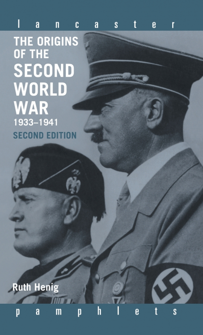 The Origins of the Second World War 1933-1941