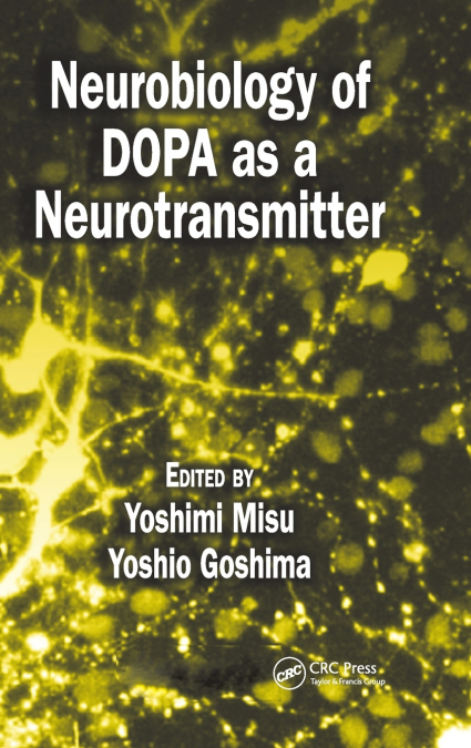 Neurobiology of DOPA as a Neurotransmitter