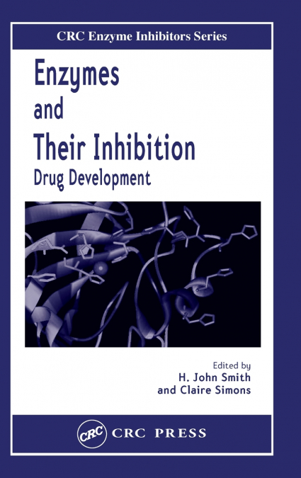 Enzymes and Their Inhibitors