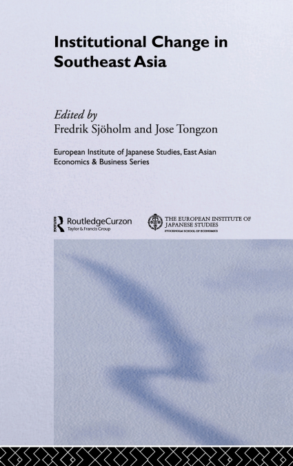 Institutional Change in Southeast Asia