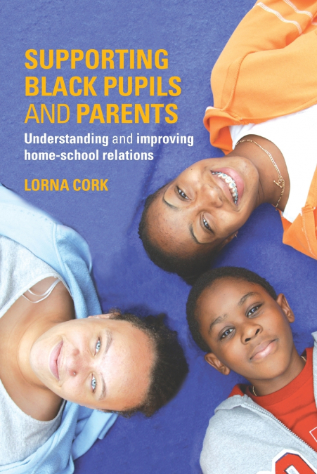 Supporting Black Pupils and Parents