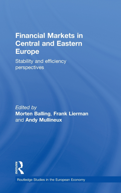 Financial Markets in Central and Eastern Europe