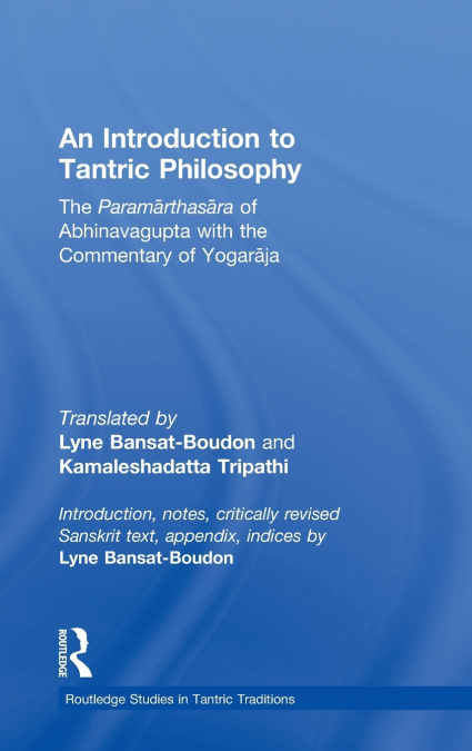 An Introduction to Tantric Philosophy