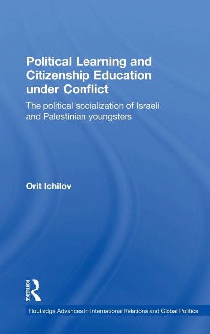 Political Learning and Citizenship Education Under Conflict