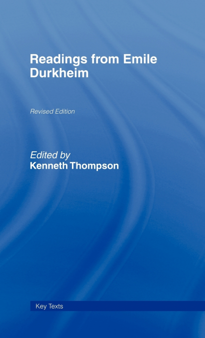 Readings from Emile Durkheim